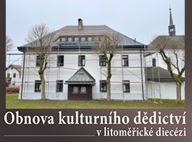 Obnova kulturního dědictví v litoměřické diecézi v roce 2022